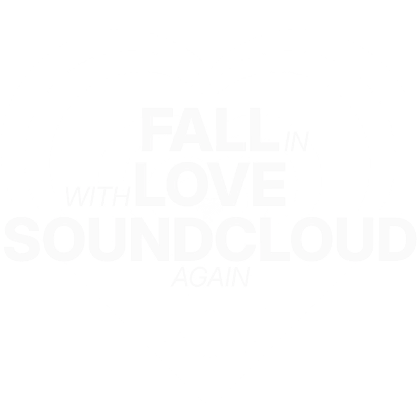Fall in Love with SoundCloud again