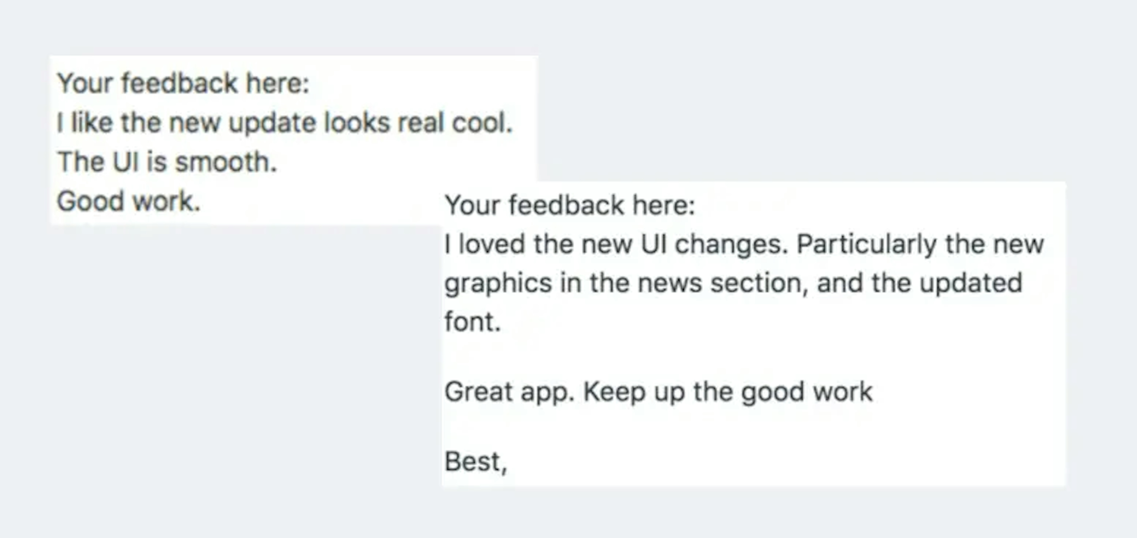 some user feedback
